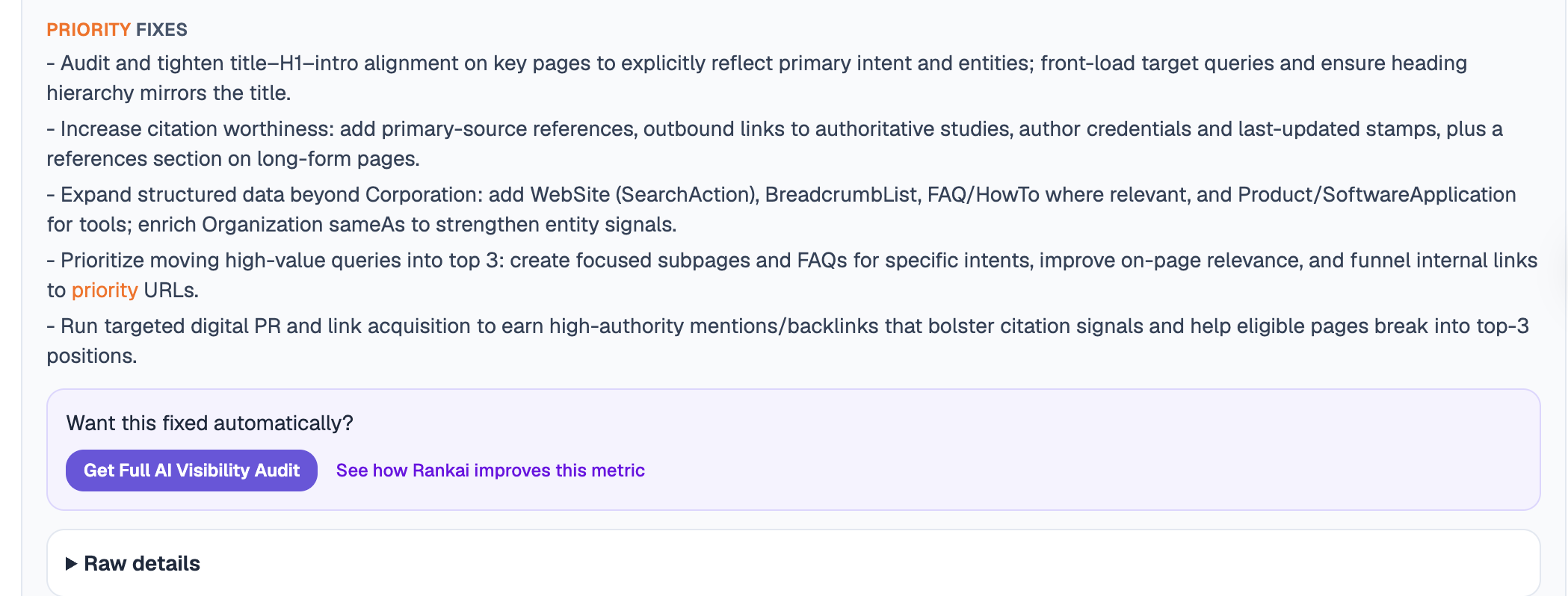GEO Score Calculator Priority fixes list with a Want this fixed automatically callout, a Get Full AI Visibility Audit button, and the Raw details toggle below